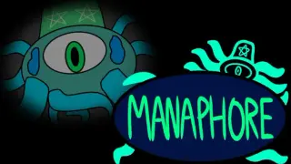 Manaphore