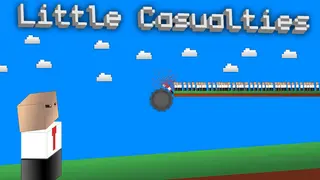 Little Casualties