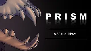 P R I S M - A Visual Novel