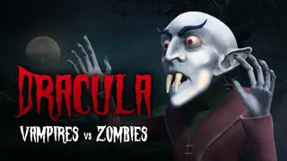 Dracula: Vampires vs. Zombies