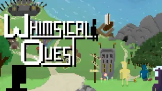 Whimsical Quest
