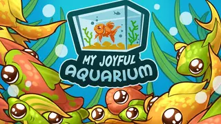 My Joyful Aquarium
