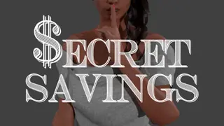 Secret Savings