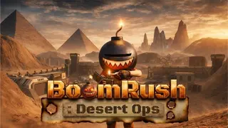 Boom Rush: Desert OPS
