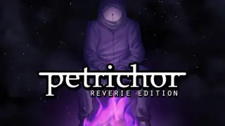 Petrichor: Reverie