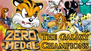 Zero Medal - The Galaxy Champions