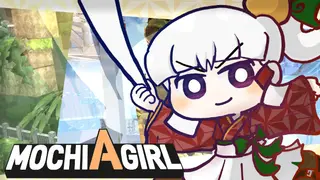 MOCHI A GIRL
