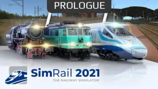 SimRail - The Railway Simulator: Prologue