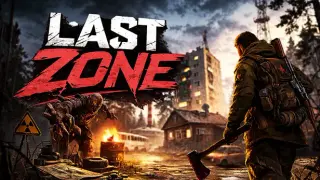 Last Zone: Quarantine