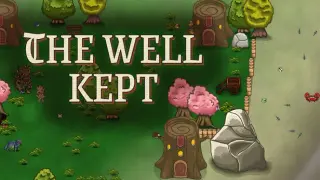 The Well Kept