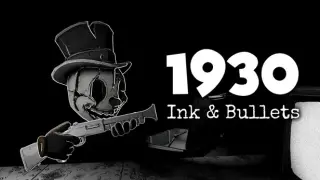 1930: Ink & Bullets