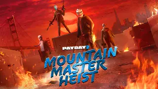 PAYDAY 2: Mountain Master Heist