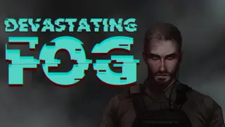 Devastating Fog