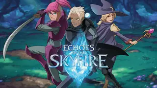 Echoes of the Skyfire