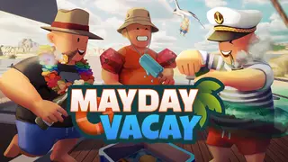 Mayday Vacay