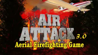 Air Attack 3.0, Aerial Firefighting Game