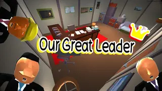 Our Great Leader