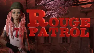 Rouge Patrol