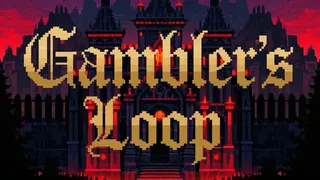 Gambler’s Loop