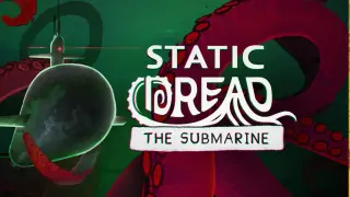 Static Dread: The Submarine - Digital Art Collection