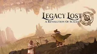 Legacy Lost: A Revolution of Scales
