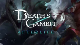 Death's Gambit: Afterlife