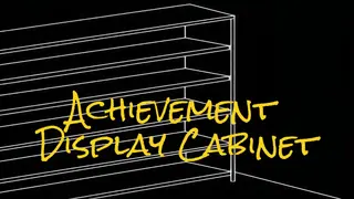 Achievement Display Cabinet
