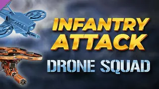 Infantry Attack: Drone Squad