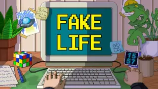 FakeLife