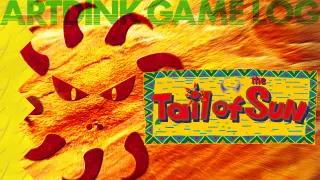 ARTDINK GAME LOG: Tail of the Sun - Switch