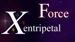 Xentripetal Force