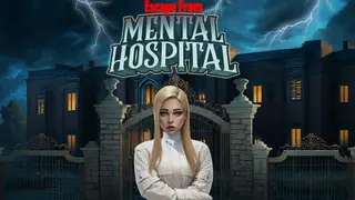 Escape from Mental Hospital