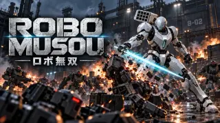 ROBO MUSOU