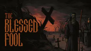 The Blessed Fool