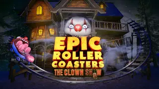 Epic Roller Coasters — The Clown Show