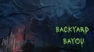 Backyard Bayou