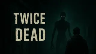 Twice Dead
