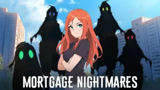 Mortgage nightmares