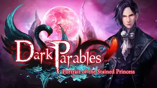 Dark Parables: Portrait of the Stained Princess Collector's Edition