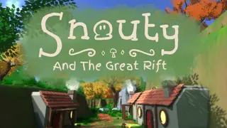 Snouty And The Great Rift