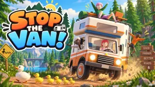 STOP THE VAN!