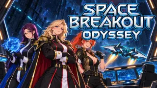 Space Breakout Odyssey