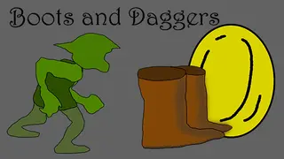 Boots and Daggers