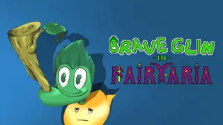 Brave Glin in Fairyaria