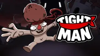 Tight Man