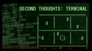 Second Thoughts: Terminal
