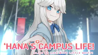 Hana's Campus Life!