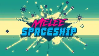 Melee Spaceship