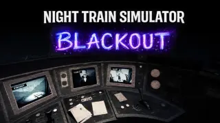 Night Train Simulator: Blackout
