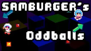 Samburger's oddballs